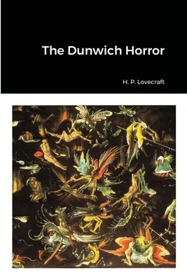 A dunwichi horror - The Dunwich Horror