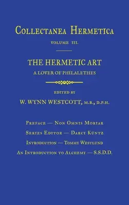 Hermetikus művészet: Collectanea Hermetica 3. kötet - Hermetic Art: Collectanea Hermetica Volume 3