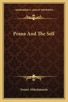 Prána és az Én - Prana And The Self