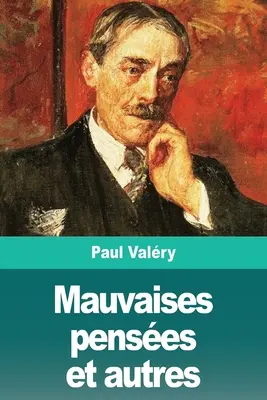 Mauvaises penses et autres