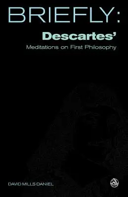 Descartes elmélkedése az első filozófiáról - Descartes' Meditation on First Philosophy