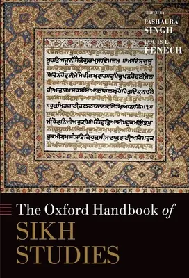 A szikh tanulmányok oxfordi kézikönyve - The Oxford Handbook of Sikh Studies