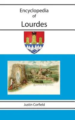 Lourdes enciklopédiája - Encyclopedia of Lourdes