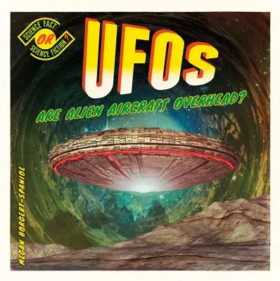 Ufók: Idegen repülőgépek a fejünk felett? - Ufos: Are Alien Aircraft Overhead?