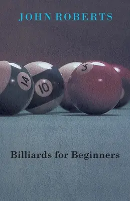 Biliárd kezdőknek - Billiards for Beginners