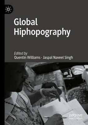 Globális hiphopográfia - Global Hiphopography