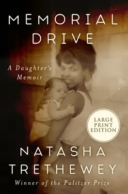 Memorial Drive: Memoiren einer Tochter - Memorial Drive: A Daughter's Memoir