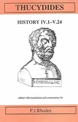 Θουκυδίδης: Θουκυδίδης: Ιστορία IV 1-V 24 - Thucydides: History IV 1-V 24