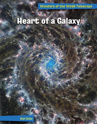 Egy galaxis szíve - Heart of a Galaxy