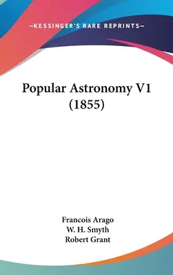 Népszerű csillagászat V1 (1855) - Popular Astronomy V1 (1855)