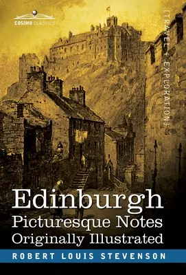 Edinburgh: Picturesque Notes