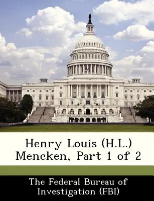 Henry Louis (H.L.) Mencken, 1. rész a 2-ből 2. rész - Henry Louis (H.L.) Mencken, Part 1 of 2