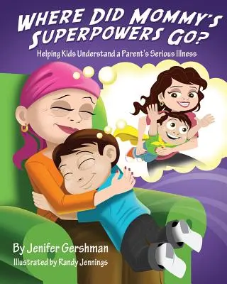 Hová tűntek a mami szuperképességei? - Where Did Mommy's Superpowers Go?