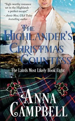 The Highlander's Christmas Countess: The Lairds Most Likely 8. könyv - The Highlander's Christmas Countess: The Lairds Most Likely Book 8