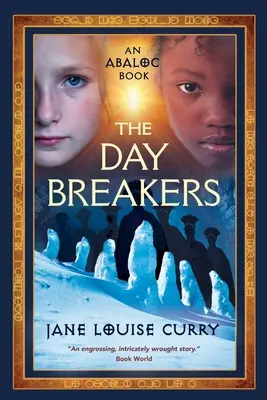 The Daybreakers (Abaloc 3. könyv) - The Daybreakers (Abaloc Book 3)