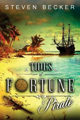 Tides of Fortune: Kalóz - Tides of Fortune: Pirate