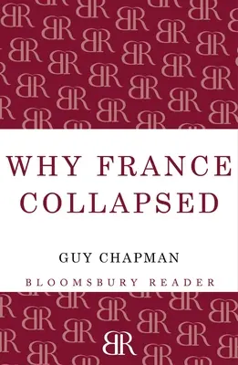 Miért omlott össze Franciaország - Why France Collapsed