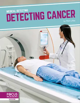 A rák felismerése - Detecting Cancer