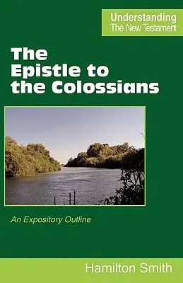 A Kolossébeliekhez írt levél - The Epistle to the Colossians