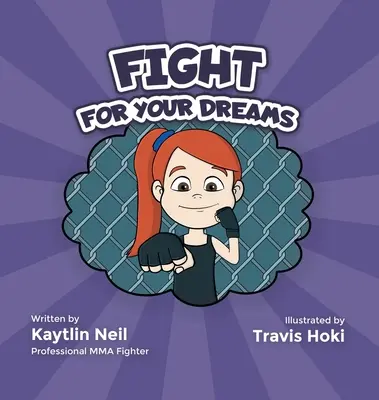 Harcolj az álmaidért: Go Get It, Girl! - Fight For Your Dreams: Go Get It, Girl!