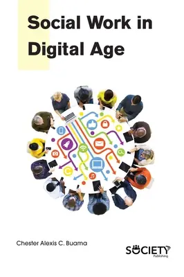 Szociális munka a digitális korban - Social Work in Digital Age