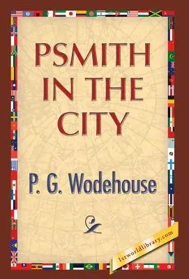 Psmith a városban - Psmith in the City