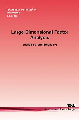 Nagy dimenziós tényezőelemzés - Large Dimensional Factor Analysis