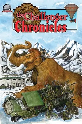 A Challenger krónikák első kötete - The Challenger Chronicles Volume One