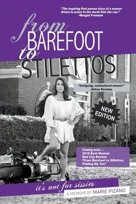 Mezítlábról a tűsarkú cipőre, ez nem puhányoknak való - From Barefoot to Stilettos, It's Not for Sissies