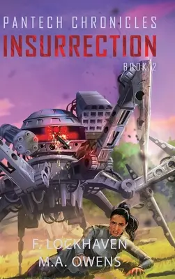 PanTech krónikák: Insurrection - PanTech Chronicles: Insurrection