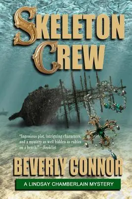 Skeleton Crew: Lindsay Chamberlain Rejtély #4 - Skeleton Crew: Lindsay Chamberlain Mystery #4