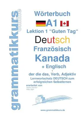 Szótár német - francia kanadai - angol A1-es szint: Szókincs tanulása A1 1. lecke 