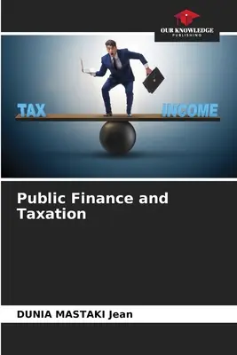 Államháztartás és adózás - Public Finance and Taxation
