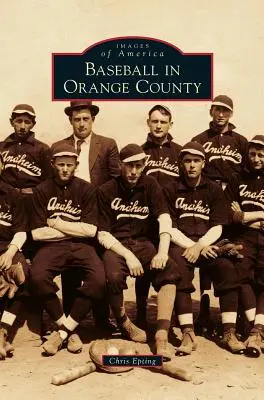 Baseball Narancsvidéken - Baseball in Orange County