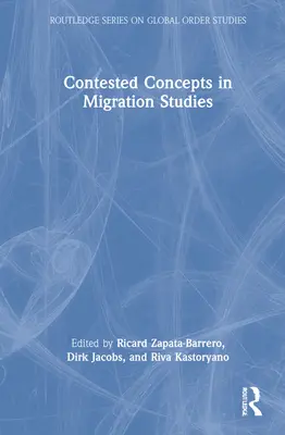 Vitatott fogalmak a migrációs tanulmányokban - Contested Concepts in Migration Studies