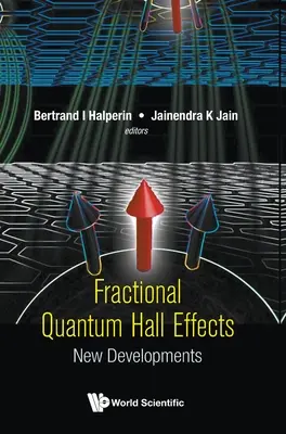 Fractional Quantum Hall Effects: Új fejlemények - Fractional Quantum Hall Effects: New Developments