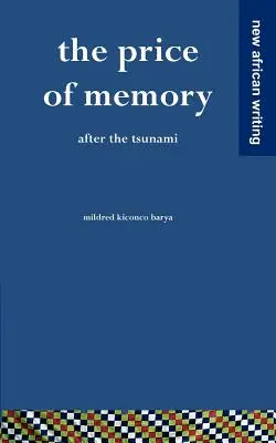 Az emlékezet ára: A cunami után - The Price of Memory: After the Tsunami