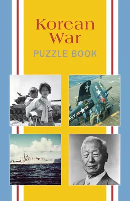 Koreai háborús rejtvénykönyv - Korean War Puzzle Book
