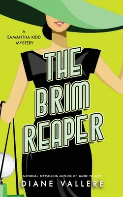 The Brim Reaper: A Samantha Kidd Mystery