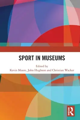 Sport a múzeumokban - Sport in Museums