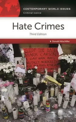 Gyűlölet-bűncselekmények: A Reference Handbook - Hate Crimes: A Reference Handbook