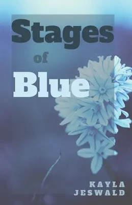 A kék színpadok - Stages of Blue