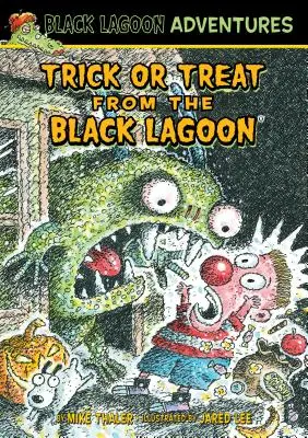 Csokit vagy csalunk a Fekete lagúnából - Trick or Treat from the Black Lagoon