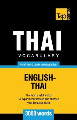 Thai szókincs angolul beszélőknek - 3000 szó - Thai vocabulary for English speakers - 3000 words