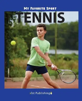 Kedvenc sportágam: Tenisz - My Favorite Sport: Tennis