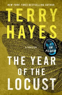 A sáska éve: A thriller - The Year of the Locust: A Thriller