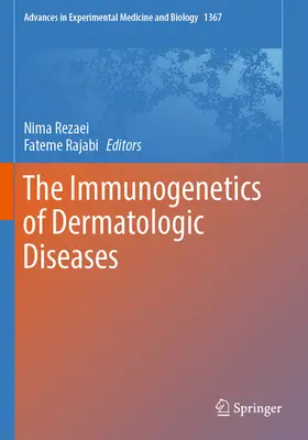 A bőrgyógyászati betegségek immungenetikája - The Immunogenetics of Dermatologic Diseases