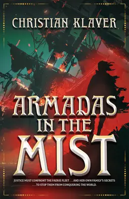 Armadas in the Mist: Volume 3