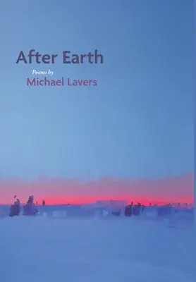 Föld után: Versek - After Earth: Poems