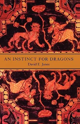 A sárkányok ösztöne - An Instinct for Dragons